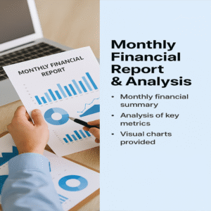 Monthly Financial Report & Analysis